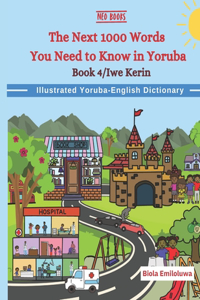 The Next 1000 words you need to know in Yoruba