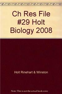 Ch Res File #29 Holt Biology 2008