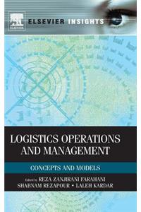 Logistics Operations and Management: Concepts and Models