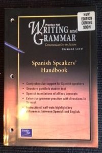 Prentice Hall Writing and Grammer 1 Edtion Spanish Speaker's Handbook Grade 12 2001c