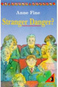 Stranger Danger?