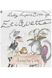 Lady Lupin's Book of Etiquette