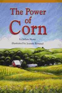 Harcourt School Publishers Storytown California: A Exc Book Exc 10 Grade 3 Power of Corn