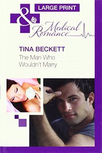 The Man Who Wouldn't Marry