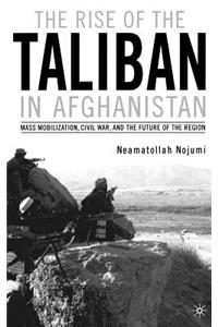 Rise of the Taliban in Afghanistan