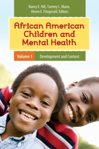 African American Children and Mental Health [2 Volumes]