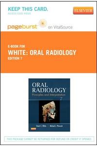 Oral Radiology - Elsevier eBook on Vitalsource (Retail Access Card): Principles and Interpretation