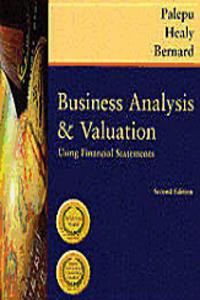 Business Analysis and Valuation: Using Financial Statements, Text Only