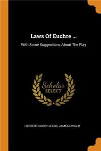 Laws Of Euchre ...