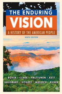 Bundle: The Enduring Vision: A History of the American People, Loose-Leaf Version, 9th + Mindtapv2.0, 2 Terms Printed Access Card