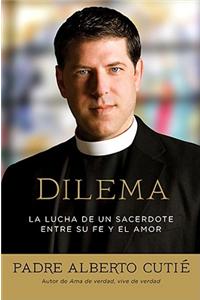 Dilema (Spanish Edition)