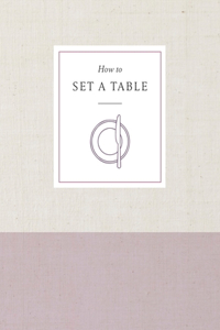 How to Set a Table