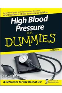 High Blood Pressure for Dummies