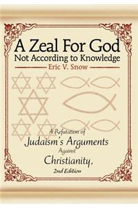 A Zeal For God Not According to Knowledge