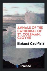 Annals of the Cathedral of St. Coleman, Cloyne