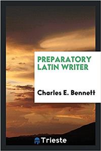 PREPARATORY LATIN WRITER