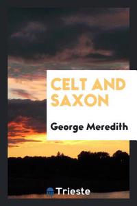 Celt and Saxon