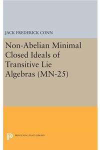 Non-Abelian Minimal Closed Ideals of Transitive Lie Algebras