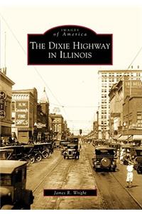 Dixie Highway in Illinois
