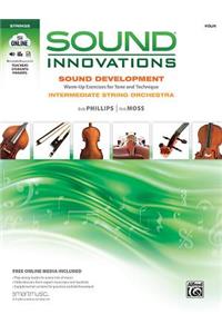 Sound Innovations for String Orchestra -- Sound Development