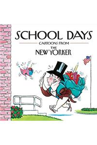 School Days: Cartoons from the New Yorker