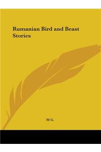 Rumanian Bird and Beast Stories