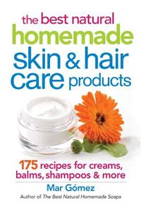 Best Natural Homemade Skin and Hair Care Products