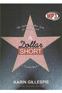 Dollar Short