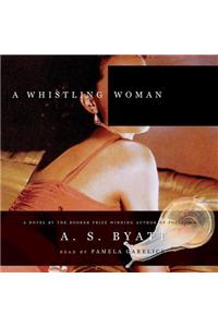 A Whistling Woman