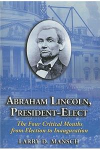Abraham Lincoln, President-Elect