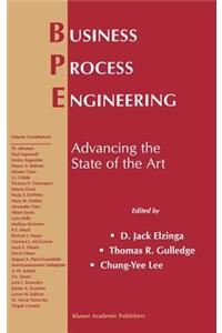 Business Process Engineering: Advancing the State of the Art