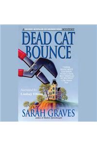 The Dead Cat Bounce Lib/E