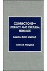 Connections-Literacy and Cultural Heritage