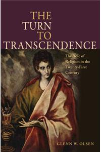 The Turn to Transcendence