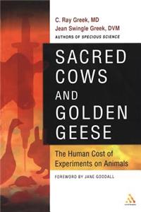 Sacred Cows and Golden Geese