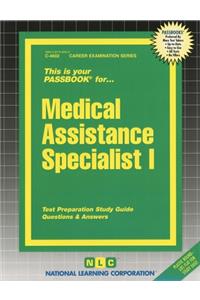 Medical Assistance Specialist I