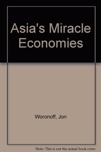 Asia's Miracle Economies