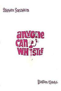 Anyone Can Whistle