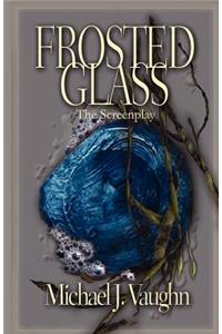 Frosted Glass