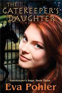 The Gatekeeper's Daughter