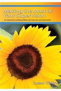 Making the Most of Your Supervision