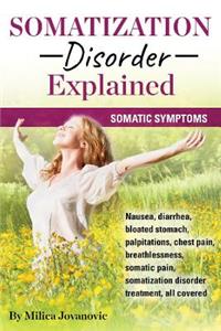 Somatization Disorder Explained