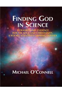 Finding God In Science