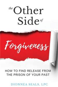 The Other Side of Forgiveness