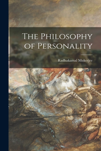 Philosophy of Personality