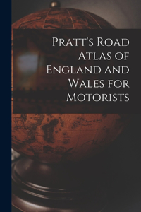 Pratt's Road Atlas of England and Wales for Motorists