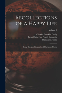 Recollections of a Happy Life