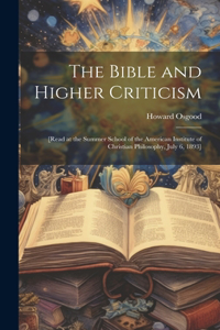 Bible and Higher Criticism