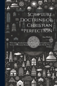 Scripture Doctrine of Christian Perfection