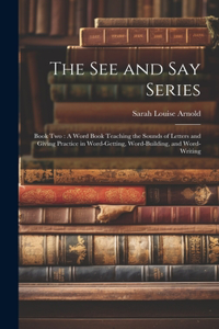 The See and Say Series